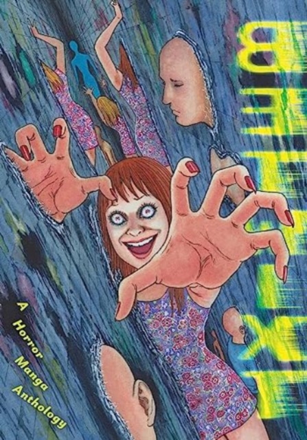Betwixt : A Horror Manga Anthology, Hardback Book
