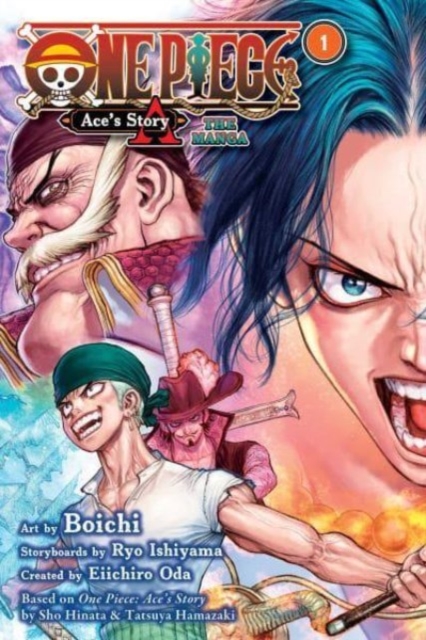 One Piece: Ace's Story—The Manga, Vol. 1, Paperback / softback Book