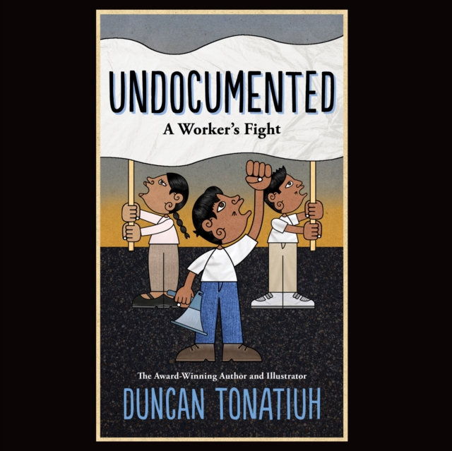Undocumented : A Worker's Fight, eAudiobook MP3 eaudioBook