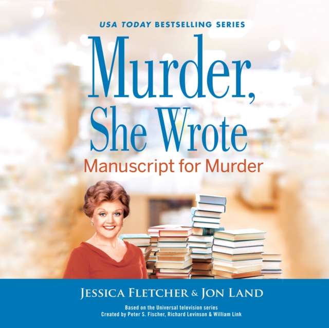 Murder, She Wrote : Manuscript for Murder, eAudiobook MP3 eaudioBook