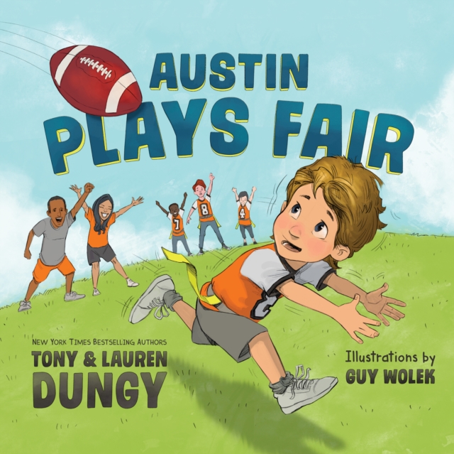 Austin Plays Fair : A Team Dungy Story About Football, eAudiobook MP3 eaudioBook