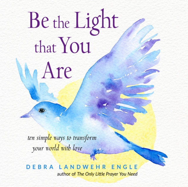 Be the Light that You Are, eAudiobook MP3 eaudioBook