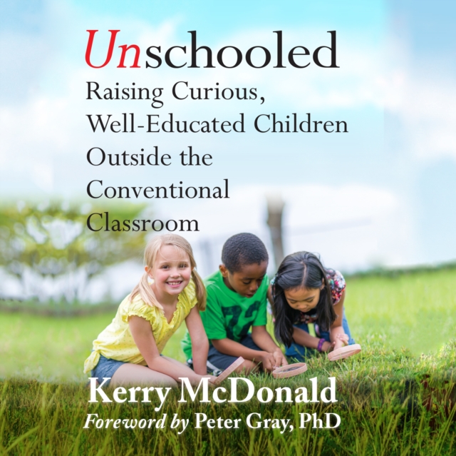 Unschooled, eAudiobook MP3 eaudioBook