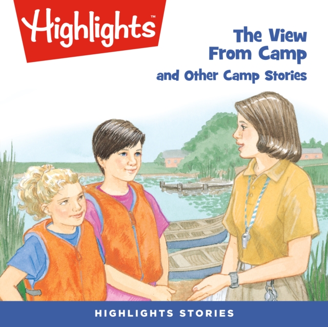 The View From Camp and Other Camp Stories, eAudiobook MP3 eaudioBook