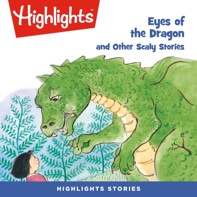 Eyes of the Dragon and Other Scaly Stories, eAudiobook MP3 eaudioBook