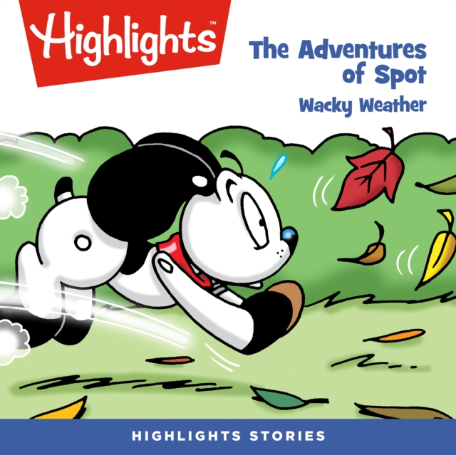Adventures of Spot, The : Wacky Weather, eAudiobook MP3 eaudioBook