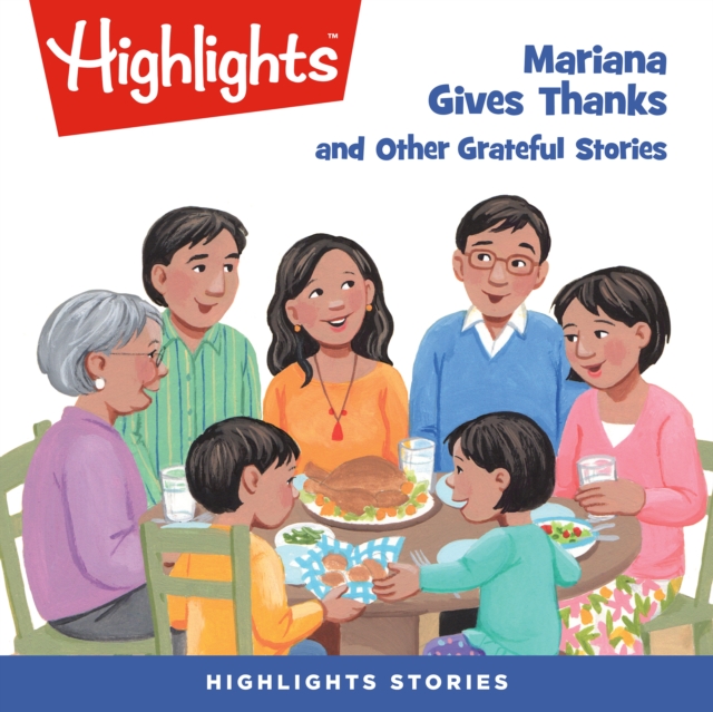 Mariana Gives Thanks and Other Grateful Stories, eAudiobook MP3 eaudioBook