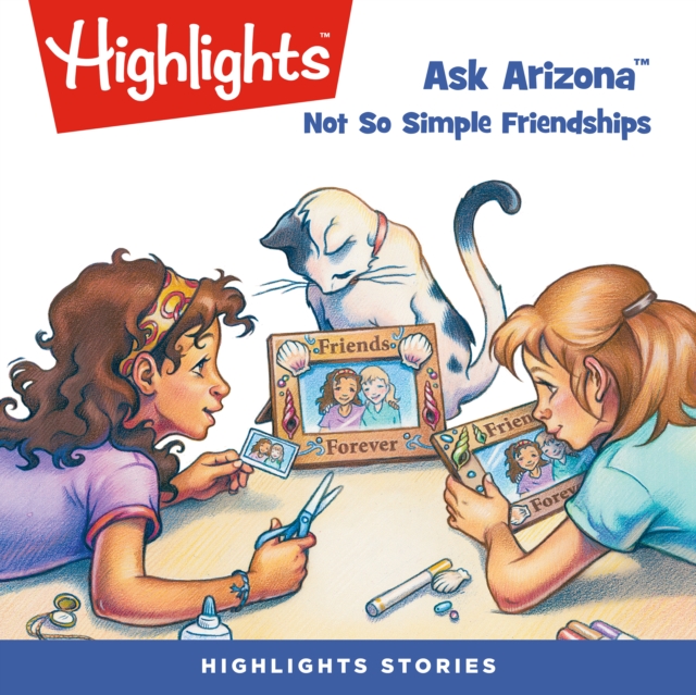 Ask Arizona : Not So Simple Friendships, eAudiobook MP3 eaudioBook