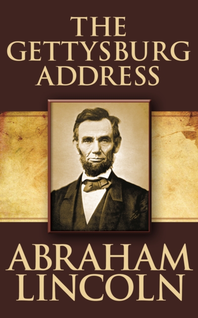 Gettysburg Address, The, EPUB eBook