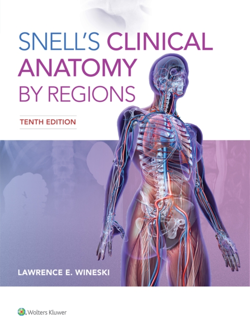 Snell's Clinical Anatomy by Regions, EPUB eBook