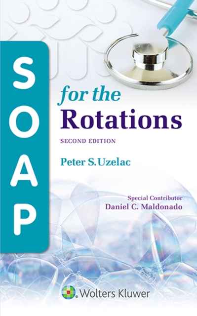 SOAP for the Rotations, EPUB eBook