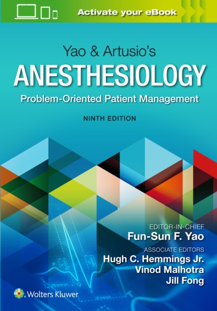 Yao & Artusio’s Anesthesiology : Problem-Oriented Patient Management, Hardback Book