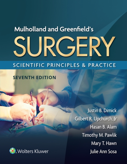 Mulholland & Greenfield's Surgery : Scientific Principles and Practice, EPUB eBook
