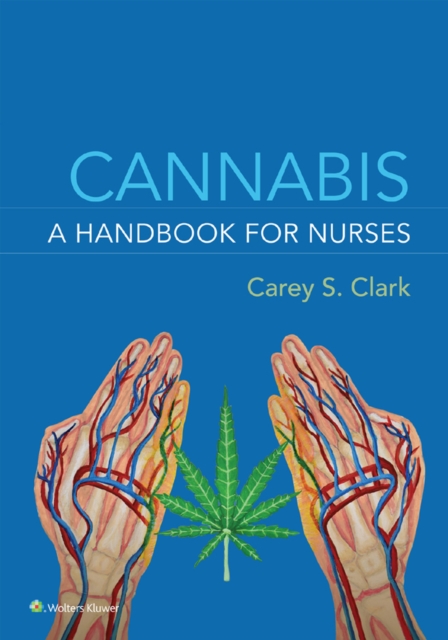 Cannabis: A Handbook for Nurses, EPUB eBook
