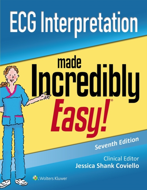 ECG Interpretation Made Incredibly Easy!, EPUB eBook