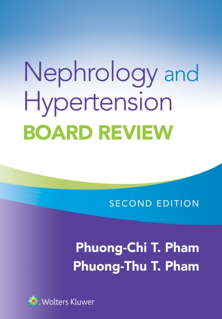 Nephrology and Hypertension Board Review, EPUB eBook