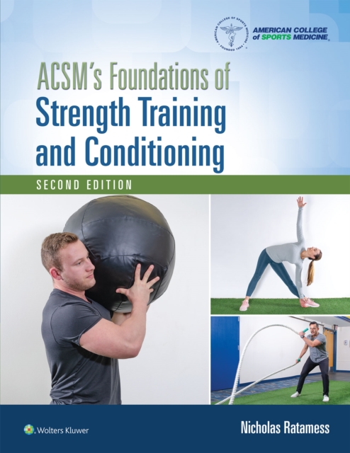 ACSM's Foundations of Strength Training and Conditioning, EPUB eBook