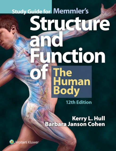 Study Guide for Memmler's Structure and Function of the Human Body, EPUB eBook