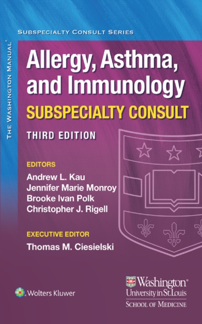 The Washington Manual Allergy, Asthma, and Immunology Subspecialty Consult, EPUB eBook
