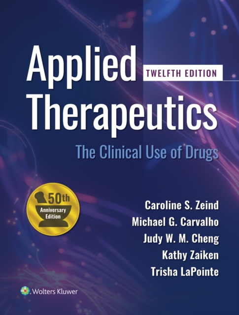Applied Therapeutics : The Clinical Use of Drugs, EPUB eBook