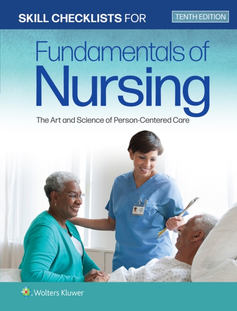 Skill Checklists for Fundamentals of Nursing : The Art and Science of Person-Centered Care, Paperback / softback Book