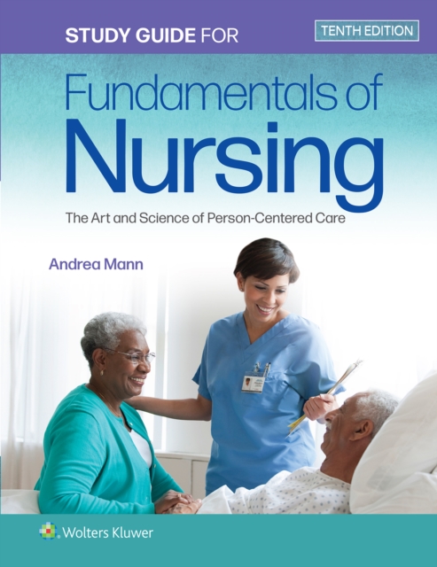 Study Guide for Fundamentals of Nursing : The Art and Science of Person-Centered Care, Paperback / softback Book