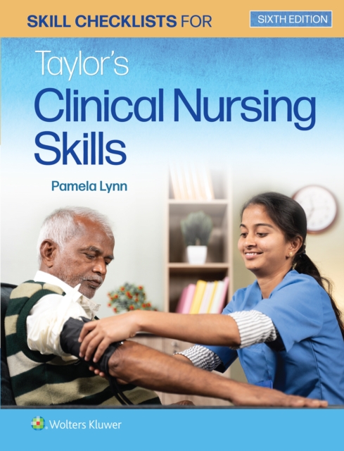 Skill Checklists for Taylor's Clinical Nursing Skills, Paperback / softback Book