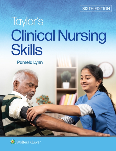 Taylor's Clinical Nursing Skills, EPUB eBook