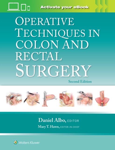 Operative Techniques in Colon and Rectal Surgery, Hardback Book