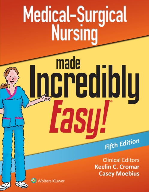 Medical-Surgical Nursing Made Incredibly Easy, EPUB eBook