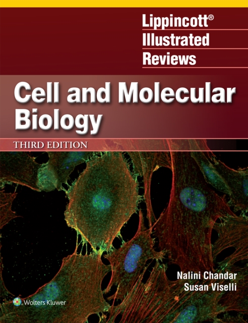 Lippincott Illustrated Reviews: Cell and Molecular Biology, EPUB eBook