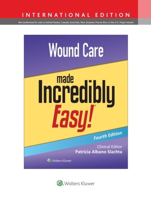Wound Care Made Incredibly Easy!, Paperback / softback Book