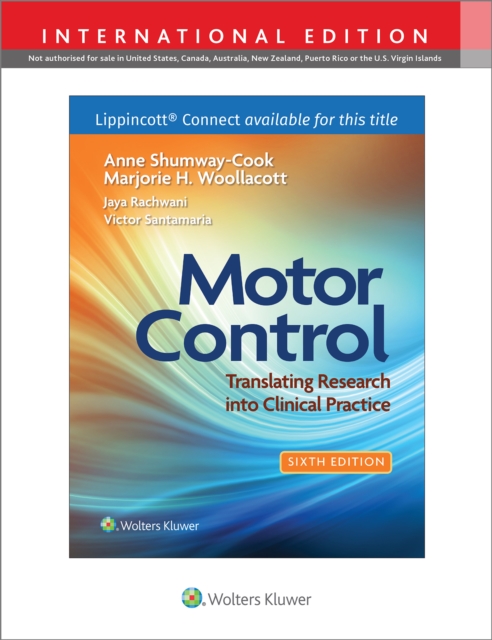 Motor Control : Translating Research into Clinical Practice, Paperback / softback Book