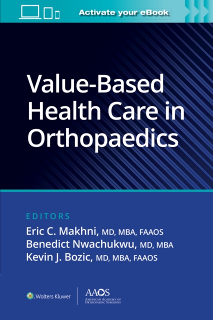 Value-Based Health Care in Orthopaedics, Paperback / softback Book