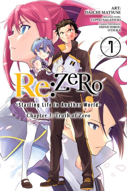 re:Zero Starting Life in Another World, Chapter 3: Truth of Zero, Vol. 7 (manga), Paperback / softback Book