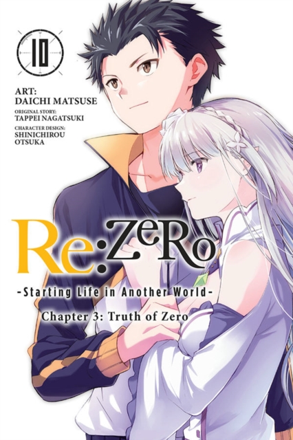 re:Zero Starting Life in Another World, Chapter 3: Truth of Zero, Vol. 10 (manga), Paperback / softback Book