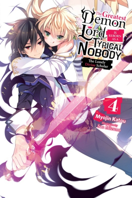 The Greatest Demon Lord Is Reborn as a Typical Nobody, Vol. 4 (light novel), Paperback / softback Book