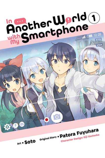 In Another World with My Smartphone, Vol. 1 (manga), Paperback / softback Book
