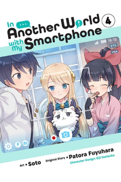 In Another World with My Smartphone, Vol. 4 (manga), Paperback / softback Book