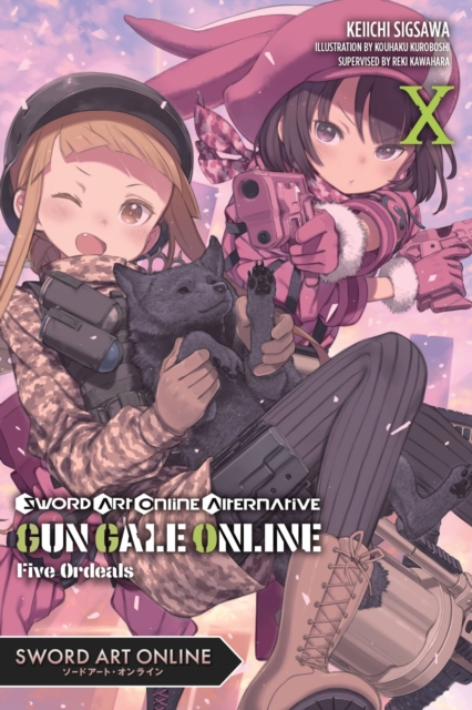 Sword Art Online Alternative Gun Gale Online, Vol. 10 (light novel), Paperback / softback Book