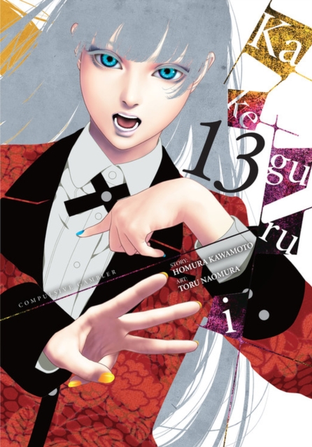 Kakegurui - Compulsive Gambler -, Vol. 13, Paperback / softback Book