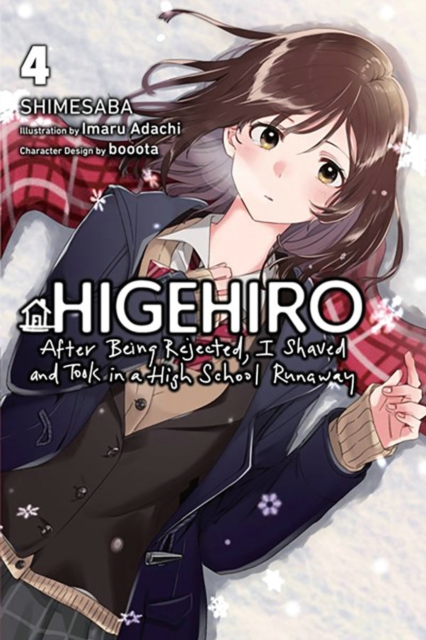 Higehiro: After Being Rejected, I Shaved and Took in a High School Runaway, Vol. 4 (light novel), Paperback / softback Book