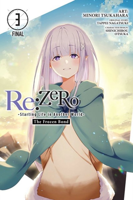 Re:ZERO -Starting Life in Another World-, The Frozen Bond, Vol. 3, Paperback / softback Book