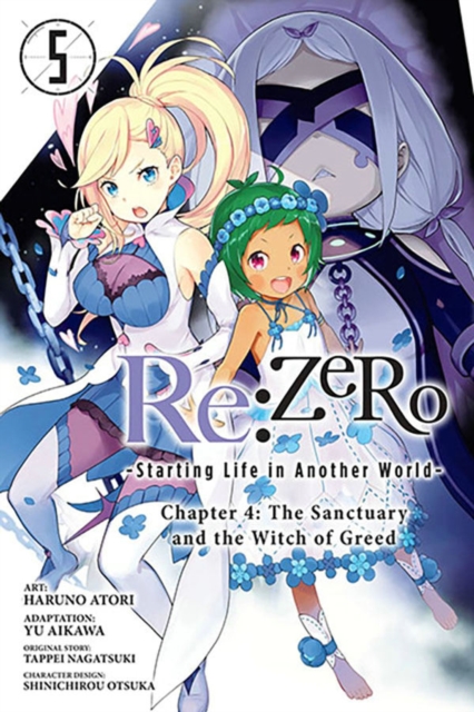 Re:ZERO -Starting Life in Another World-, Chapter 4: The Sanctuary and the Witch of Greed, Vol. 5 (m, Paperback / softback Book