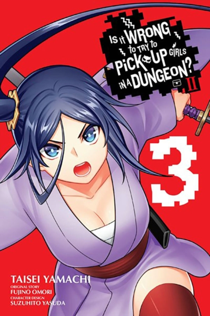 Is It Wrong to Try to Pick Up Girls in a Dungeon? II, Vol. 3 (manga), Paperback / softback Book