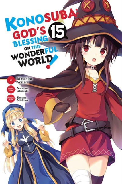 Konosuba: God's Blessing on This Wonderful World!, Vol. 15 (manga), Paperback / softback Book
