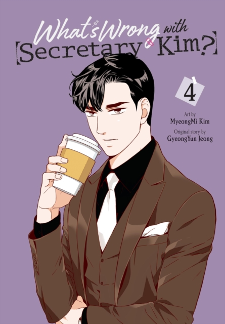 What's Wrong with Secretary Kim?, Vol. 4, Paperback / softback Book