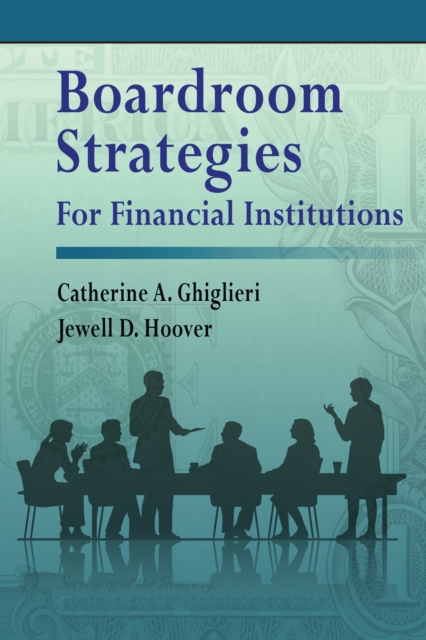 Boardroom Strategies for Financial Institutions, EPUB eBook