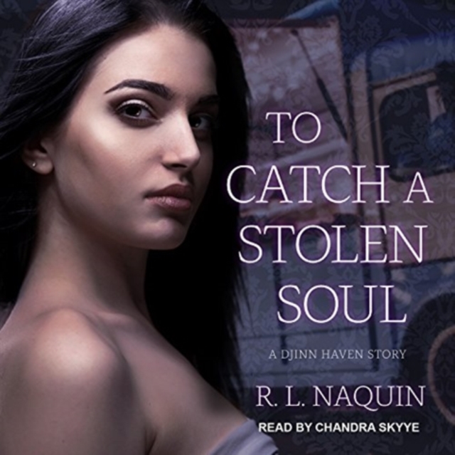 To Catch a Stolen Soul : A Humorous Urban Fantasy Novel, CD-Audio Book
