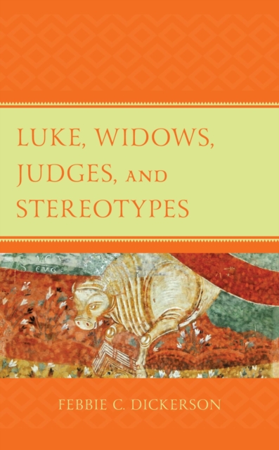 Luke, Widows, Judges, and Stereotypes, EPUB eBook